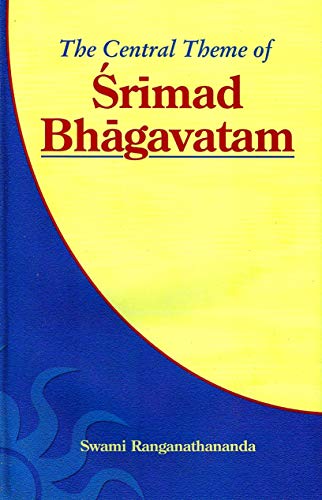 Stock image for The Central Theme of Srimad Bhagavatam for sale by Books Puddle