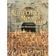 Beispielbild fr The Glory of Monastic Life zum Verkauf von Books Puddle