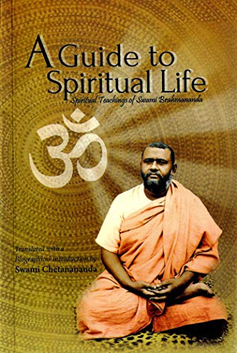 Beispielbild fr A Guide to Spiritual Life: Spiritual Teachings of Swami Brahmananda zum Verkauf von Book Deals