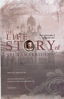 Beispielbild fr The Life Story of Sri Ramakrishna zum Verkauf von SecondSale