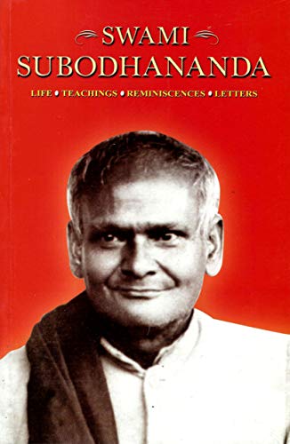 Beispielbild fr Swami Subodhananda: Life, Teachings, Reminiscences, Letters zum Verkauf von Books Puddle