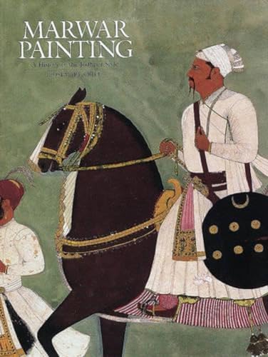 Beispielbild fr Marwar Painting: A History of the Jodhpur Style zum Verkauf von WorldofBooks
