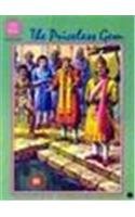 Stock image for The Priceless Gem: A Jataka Tale (Amar Chitra Katha) for sale by Better World Books