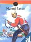 9788175082038: Mangal Pande (Amar Chitra Katha)