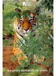 Stock image for Wildlife Reserves of India for sale by Better World Books