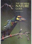 Stock image for India Series: Mumbai's Nature Guide for sale by ThriftBooks-Atlanta