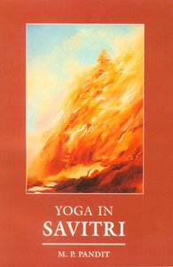 Stock image for Yoga in Savitri for sale by Books From California