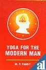 Yoga for the Modern Man.