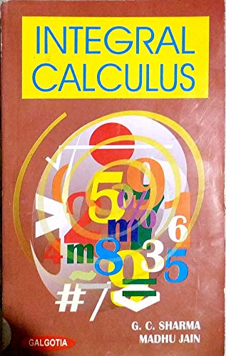 Stock image for Integral Calculus for sale by Theologia Books