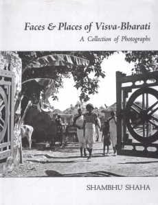 9788175224476: Faces & Places of Visva-Bharati: A Collection of Photographs