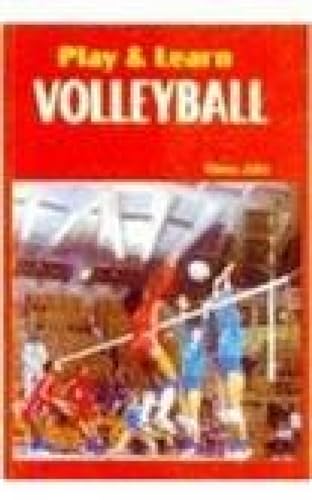 Imagen de archivo de Play and Learn Volleyball a la venta por Vedams eBooks (P) Ltd