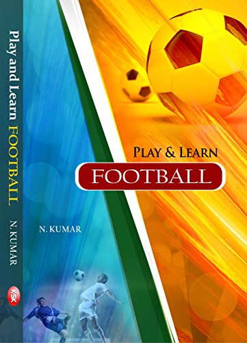 Imagen de archivo de Play and Learn Footbal l a la venta por Vedams eBooks (P) Ltd
