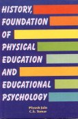 Stock image for History, Foundation of Physical Education and Educational Psychology for sale by Books Puddle