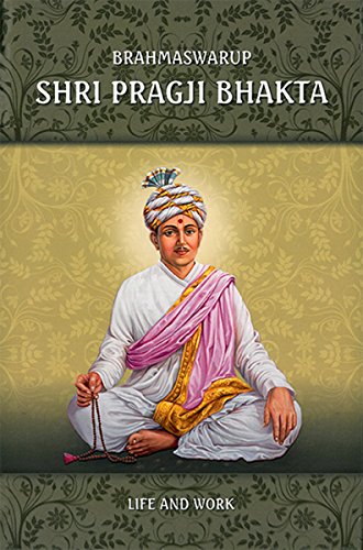 9788175264250: Brahmaswarup Shri Pragji Bhakta: Life and Work