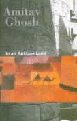 In an Antique Land (9788175300408) by Amitav Ghosh