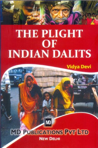 Beispielbild fr The Plight Of Indian Dalits zum Verkauf von dsmbooks