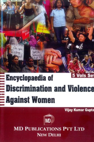 Stock image for Encyclopaedia of Discrimination & Violence Against Women: The Perspective from India for sale by Revaluation Books