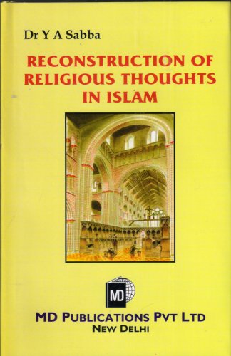 Stock image for Reconstruction of Religious Thoughts In Islam for sale by dsmbooks