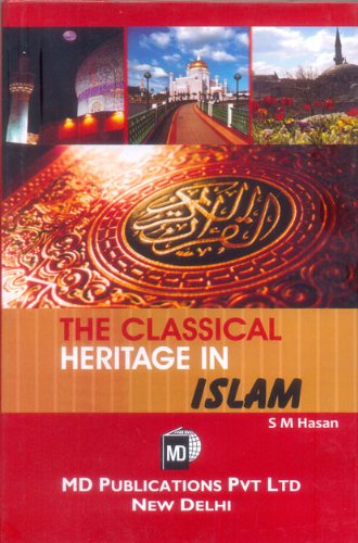 9788175332744: Classical Heritage in Islam