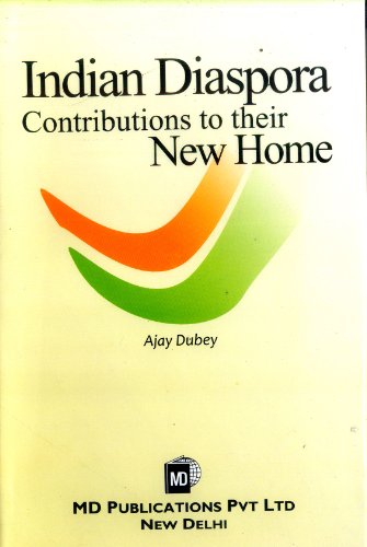 Stock image for Indian Diaspora Contributions to their New Home for sale by Big River Books