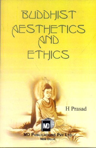 Beispielbild fr Buddhist Aesthetics and Ethics zum Verkauf von Books Puddle