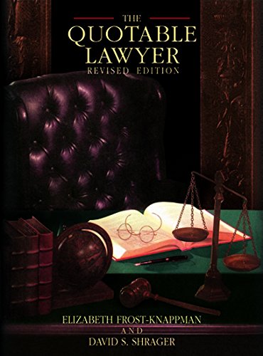 Stock image for The Quotable Lawyer for sale by Mispah books