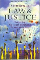 Stock image for Adventures in Law and Justice for sale by Mispah books