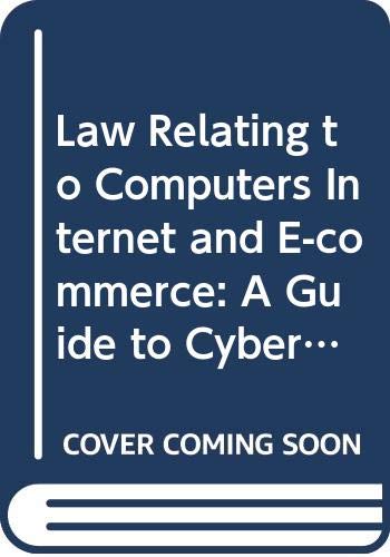 Beispielbild fr Law Relating to Computers Internet and E-commerce: A Guide to Cyberlaws and the Information Technology Act, 2000 with Rules, Regulations and Notifications zum Verkauf von Reuseabook