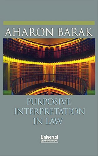 9788175346352: Purposive Interpretation in Law [Taschenbuch] by Barak, Aharon