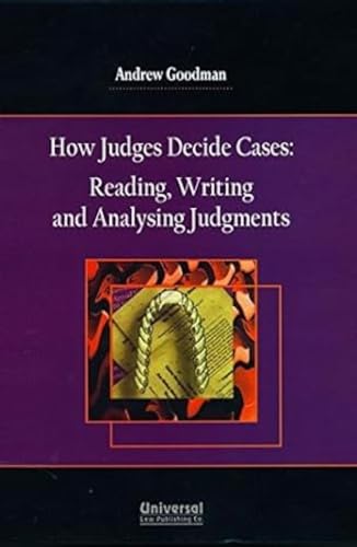 Imagen de archivo de How Judges Decide Cases: Reading, Writing and Analysing Judgments (2nd Indian Reprint) a la venta por Anybook.com
