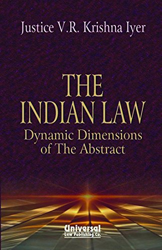 Imagen de archivo de The Indian Law Dynamic Dimensions of the Abstract a la venta por PBShop.store US