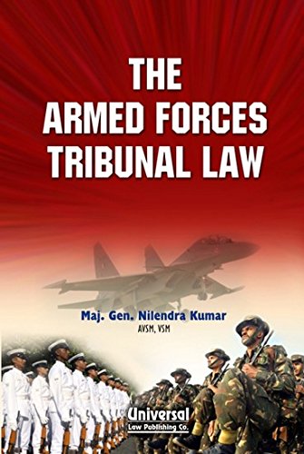 Stock image for The Armed Forces Tribunal Law for sale by Vedams eBooks (P) Ltd