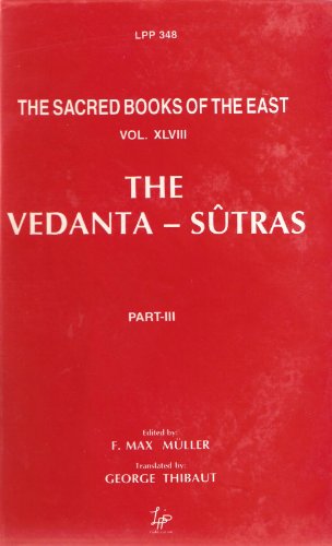 9788175360488: The Sacred Books of the East: The Vedanta-Sutras (Part-III, Vol. XLVIII) [Hardcover]