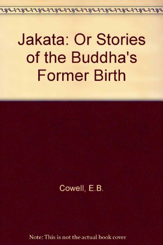 9788175362109: Jakata: Or Stories of the Buddha's Former Birth