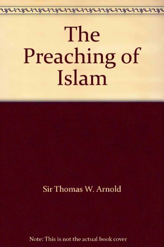 Imagen de stock para The Preaching of Islam