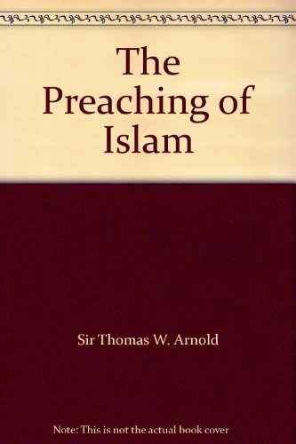 9788175362253: The Preaching of Islam