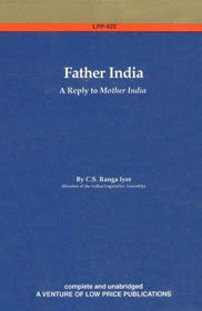 9788175362697: Father India: A Reply to Mother India