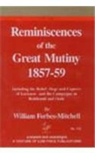 Beispielbild fr Reminiscences of the Great Mutiny 1857-59 zum Verkauf von Books Puddle