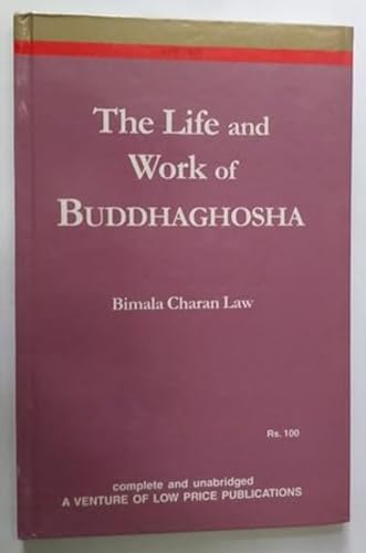 Imagen de archivo de The Life and Works of Buddhaghosha a la venta por Books in my Basket