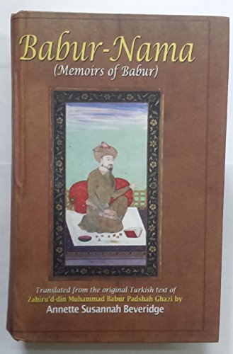 Stock image for Babur-Nama (Memoirs of Babur) for sale by Majestic Books