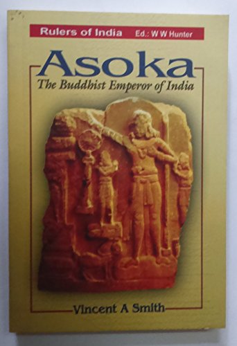 Imagen de archivo de Rulers of India Asoka The Buddhist Emperor of India a la venta por Books in my Basket