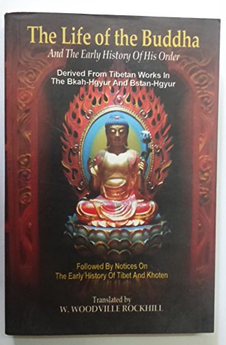 Stock image for The Life of the Buddha and the Early history of his order for sale by Books in my Basket