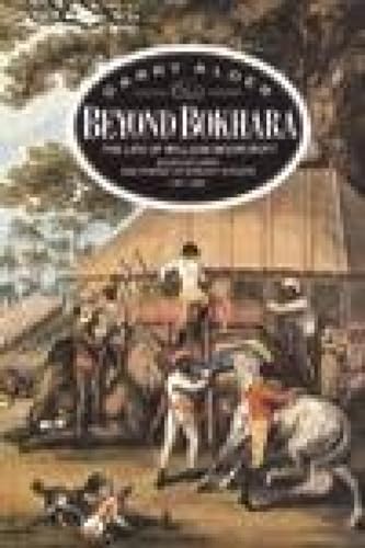9788175365452: Beyond Bokhara: The Life of William Moorcroft