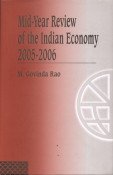 Beispielbild fr Mid-Year Review of the Indian Economy 2005-2006 zum Verkauf von Books Puddle