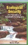 9788175413443: ECOLOGICAL SECURITY