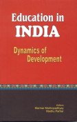 Stock image for Education in India : Dynamics of Development for sale by Vedams eBooks (P) Ltd