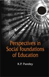 9788175415294: PERSPECTIVES IN SOCIAL FOUNDATIONS OF EDUCATION