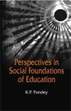 9788175415300: PERSPECTIVES IN SOCIAL FOUNDATIONS OF EDUCATION