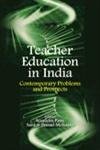 Stock image for Teacher Education in India for sale by Books Puddle