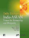 Stock image for Delhi Dialogue V : India-Asean for sale by Books Puddle
